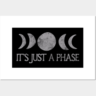 It's just a phase Posters and Art